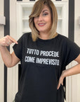T-shirt tutto procede come imprevisto